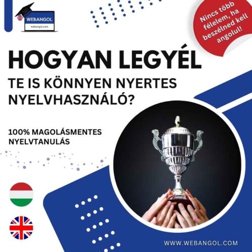 A tiéd mától a Webangol család legújabb tagja, a "Hogyan Legyél Te Is Könnyen Nyertes Nyelvhasználó?" kis könyve, kivételes kedvezménnyel. A világ, így a magyar nyelvoktatás is tanulási és tanítási módszerek hiányában szenved. Hogyan legyél sikeres nyelvhasználó? Sajnos nem beszélnek a "hogyanról" a mai magyar nyelvoktatásban, a nyelvtanulót teljesen magára hagyják. Bízz bennem! Én a nyelvtanulók oldalán állok! Sosem vagy már egyedül! Eloszlatunk tévhiteket, mindezt izgalmasan, élvezetesen. Kezdd el a helyes angol nyelvtanulást még ma! . Irány az aktív angol nyelvhasználat! Irány a társalgási szint angolból! Használd örömmel! Írd be a most vásárlásodnál a WELCOME15 kuponkódot és 15% kedvezményt kapsz! Pörgesd fel az angolod! Siess, ne maradj le! 1-2 napon belül örökre eltűnik ez a bónusz! Irány a kosarad!